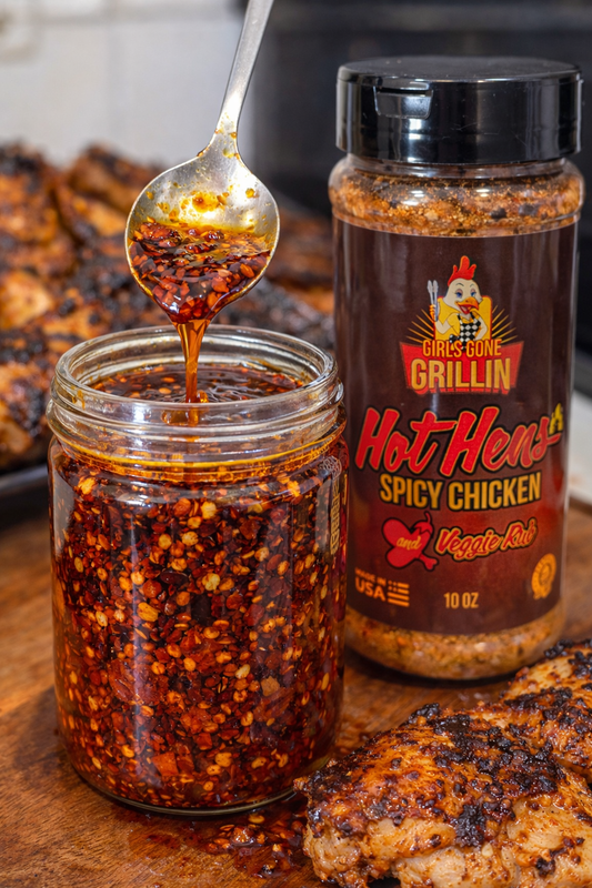 Hot Hens Chili Oil Girls Gone Grillin' Style
