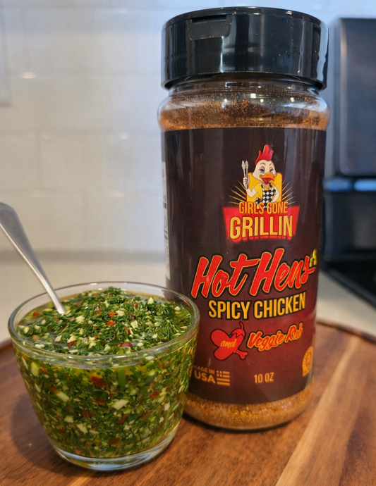 Hot Hens Chimichurri Girls Gone Grillin' Style
